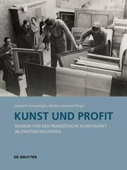 Kunst und Profit Elisabeth Furtwängler/Mattes Lammert 9783110737608