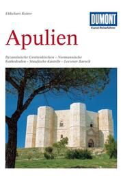 Kunst-Reiseführer Apulien Rotter, Ekkehart 9783770143146