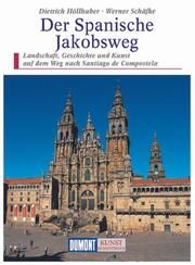 Kunst-Reiseführer Der Spanische Jakobsweg Höllhuber, Angelika/Schäffke, Werner 9783770148622