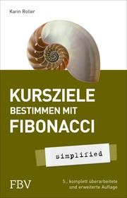 Kursziele bestimmen mit Fibonacci Roller, Karin 9783959723374