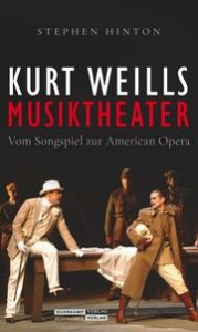 Kurt Weills Musiktheater Hinton, Stephen 9783633543250