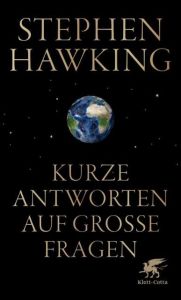 Kurze Antworten auf große Fragen Hawking, Stephen 9783608963762