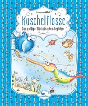 Kuschelflosse - Das goldige Glücksdrachen-Geglitzer Müller, Nina 9783734828348