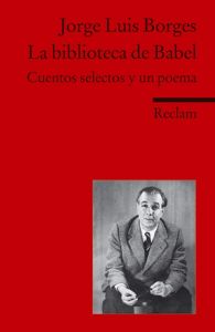 La biblioteca de Babel Borges, Jorge Luis 9783150197882