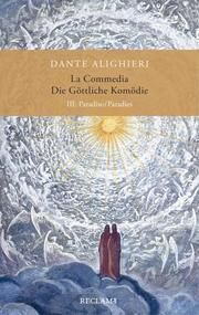 La Commedia/Die Göttliche Komödie 3 Dante Alighieri 9783150113486