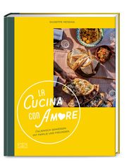 La Cucina con Amore Messina, Giuseppe 9783965842946