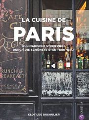 La Cuisine de Paris Dusoulier, Clotilde 9783959612739