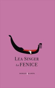 La Fenice Singer, Lea 9783311100270