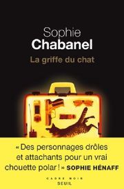 La griffe du chat Chabanel, Sophie 9782757875261