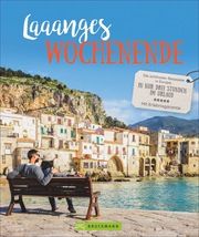 Laaanges Wochenende Geier, Barbara/Stankiewicz, Thomas/Migge, Thomas u a 9783734315732