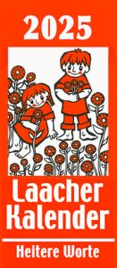 Laacher Kalender Heitere Worte 2025 Heinen, Beate 9783865343826