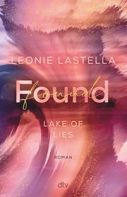 Lake of Lies - Found Lastella, Leonie 9783423264105