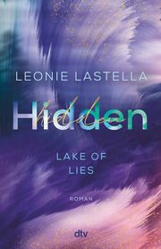 Lake of Lies - Hidden Lastella, Leonie 9783423264099