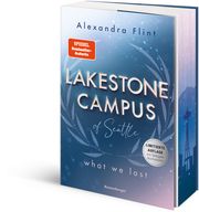Lakestone Campus of Seattle 2: What We Lost Flint, Alexandra 9783473586349