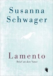 Lamento Schwager, Susanna 9783037620915