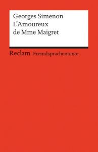 L'amoureux de Mme Maigret Simenon, Georges 9783150092910
