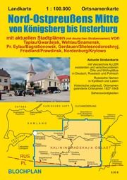 Landkarte Nord-Ostpreußens Mitte von Königsberg bis Insterburg Bloch, Dirk 9783982296982