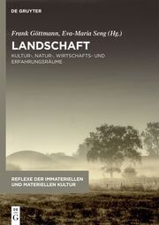 Landschaft Frank Göttmann/Eva-Maria Seng 9783110478525