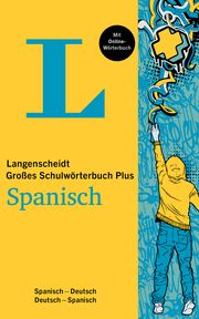 Langenscheidt Großes Schulwörterbuch Plus Spanisch  9783125143531
