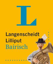 Langenscheidt Lilliput Bairisch  9783125145177