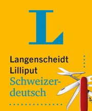 Langenscheidt Lilliput Schweizerdeutsch  9783125145283