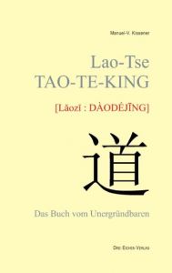 Lao-Tse TAO-TE-KING Kissener, Manuel-V 9783769906554