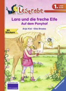 Lara und die freche Elfe - Auf dem Ponyhof Kiel, Anja 9783473365043