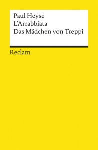 L'Arrabbiata/Das Mädchen von Treppi Heyse, Paul 9783150083017