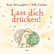 Lass dich drücken! McLaughlin, Eoin 9783458642800