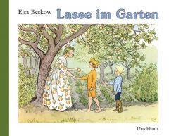 Lasse im Garten Beskow, Elsa 9783825179052