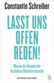 Lasst uns offen reden! Schreiber, Constantin 9783455018103