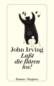 Laßt die Bären los Irving, John 9783257213232