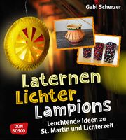 Laternen, Lichter, Lampions Scherzer, Gabi 9783769824186