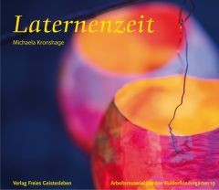 Laternenzeit Kronshage, Michaela 9783772523199