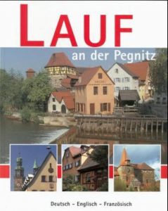 Lauf an der Pegnitz Glückert, Ewald/Kubli, Renate 9783924158415