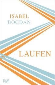 Laufen Bogdan, Isabel 9783462001587