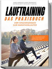 Lauftraining - Das Praxisbuch Wechold, Fabian 9783969306956