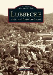 Lübbecke und das Lübbecker Land Hüffmann, Helmut 9783897025639