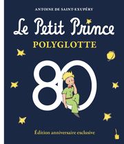 Le Petit Prince Polyglotte Saint Exupéry, Antoine de 9783986510428