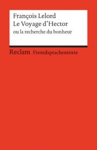 Le Voyage d'Hector ou la recherche du bonheur Lelord, François 9783150197219