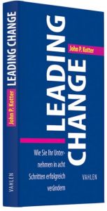 Leading Change Kotter, John P 9783800637898