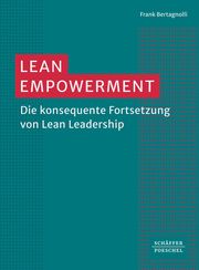 Lean Empowerment Bertagnolli, Frank 9783791057712