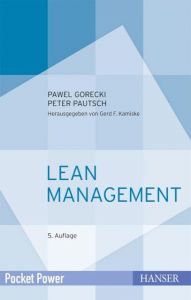 Lean Management Gorecki, Pawel/Pautsch, Peter R 9783446455191