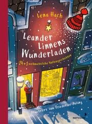 Leander Linnens Wunderladen Hach, Lena 9783958541924