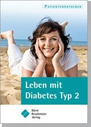 Leben mit Diabetes Typ 2 Kandels, Daniela 9783898628136