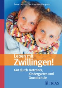 Leben mit Zwillingen Lersch, Petra/Haugwitz, Dorothee von 9783830438694