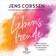 Lebensfreude Corssen, Jens/Ehrenschwendner, Stephanie 9783442347711
