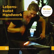 Lebenskunst Handwerk Hacker, Roland/Rehm, Johannes 9783374073863