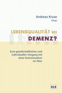 Lebensqualität bei Demenz? Andreas Kruse 9783898386272