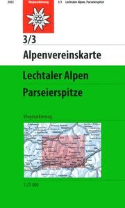 Lechtaler Alpen, Parseierspitze Deutscher Alpenverein e V 9783948256210